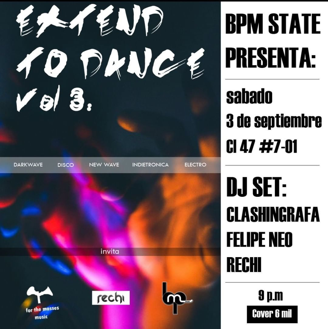 3 Sep 22 - Extend to dance Vol 3  (Neo-Clashingrafa & Rechi)